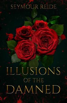 Paperback Illusions of the Damned Book