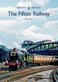 Paperback The Fifties Railway Book