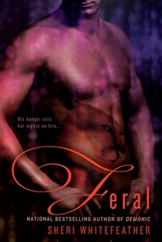 Feral - Book #7 of the Berkley Heat