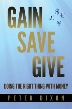 Paperback Gain Save Give Book