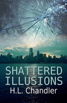 Paperback Shattered Illusions Book