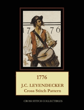 Paperback 1776: J.C. Leyendecker Cross Stitch Pattern [Large Print] Book