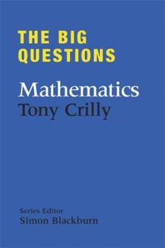 The Big Questions: Mathematics - Book  of the Big Questions