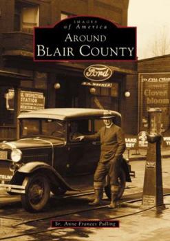 Paperback Around Blair County Book