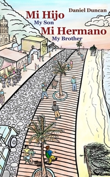 Paperback Mi Hijo Mi Hermano, My Son My Brother Book