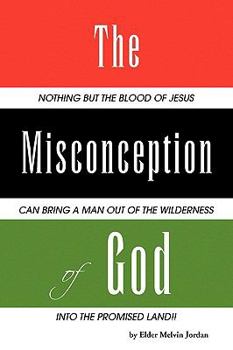 Paperback The Misconception of God Book