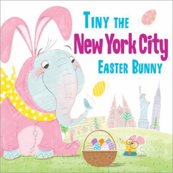 Hardcover Tiny the New York City Easter Bunny Book