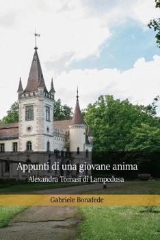Paperback Appunti di una giovane anima: (Alexandra Tomasi di Lampedusa) [Italian] Book