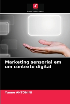 Paperback Marketing sensorial em um contexto digital [Portuguese] Book