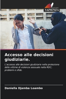Paperback Accesso alle decisioni giudiziarie. [Italian] Book