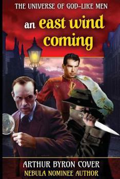 Paperback East Wind Coming: Sherlock Holmes and Jack the Ripper in a Chase Across Time and Space Book