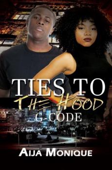 Paperback Ties to the Hood: G-Code Book
