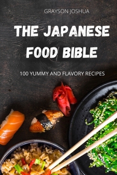Paperback The Japanese Food Bible Book