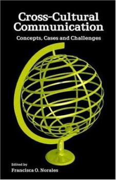 Paperback Cross-Cultural Communication: Concepts, Cases and Challenges Book