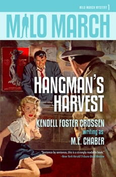 HANGMAN'S HARVEST Milo March Mystery 16 - Book #1 of the Milo March Mysteries