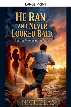 Paperback He Ran and Never Looked Back [Large Print] Book