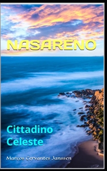 Paperback Nasareno: Cittadino Celeste [Italian] Book