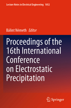 Paperback Proceedings of the 16th International Conference on Electrostatic Precipitation Book