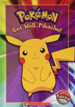 Hardcover Pokémon: Get Well, Pikachu! (Official Pokémon Master's Club) Book
