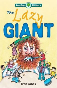 Paperback Oxford Reading Tree: Treetops More All Stars: The Lazy Giant Lazy Giant Book