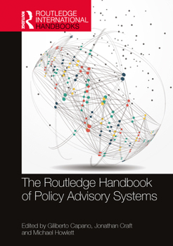 Hardcover The Routledge Handbook of Policy Advisory Systems Book