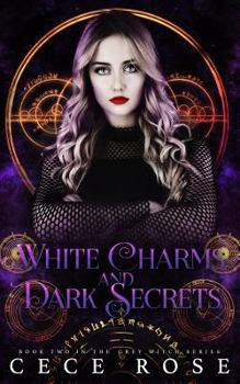 Paperback White Charms and Dark Secrets Book