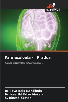 Farmacologia - I Pratica (Italian Edition)