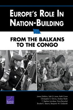 Paperback Europe's Role in Nation-Building: From the Balkans to the Congo Book