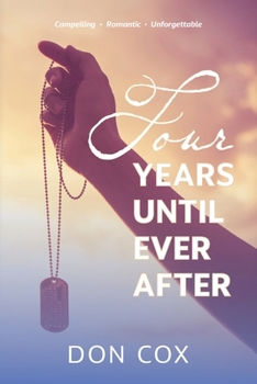Paperback Four Years Until Ever After Book