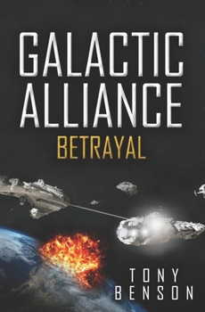 Paperback Galactic Alliance: Betrayal Book