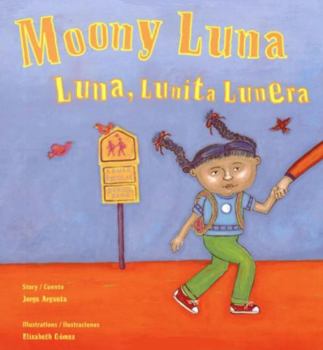 Hardcover Moony Luna/Luna, Lunita Lunera Book