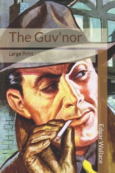 Paperback The Guv'nor: Large Print Book