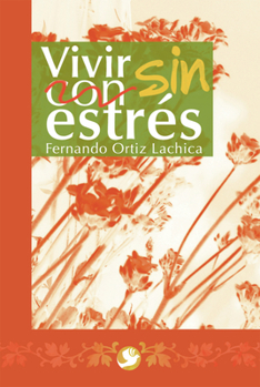 Paperback Vivir Sin Estrés [Spanish] Book