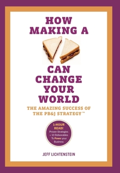 Hardcover How Making a Sandwich Can Change Your World Book