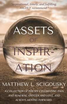 Paperback Assets Of Inspiration: Believe Then Achieve Book