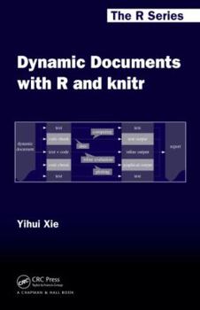 Dynamic Documents with R and Knitr - Book  of the R Series