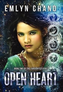 Open Heart - Book #2 of the Farsighted