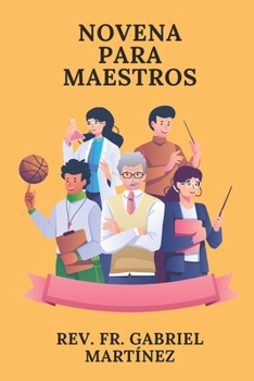 Novena para Maestros (Spanish Edition)