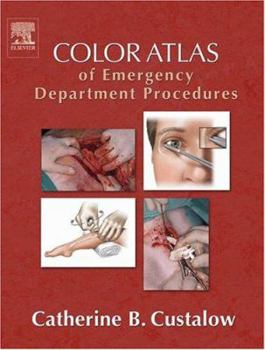 Hardcover Color Atlas of Emergency Department Procedures Book