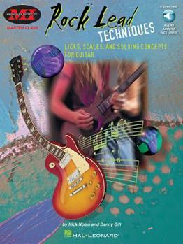 Paperback Rock Lead Techniques: Techniques, Scales and Fundamentals for Guitar: Master Class Series [With *] Book