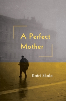 Paperback A Perfect Mother Book