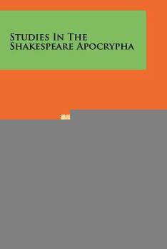 Paperback Studies in the Shakespeare Apocrypha Book