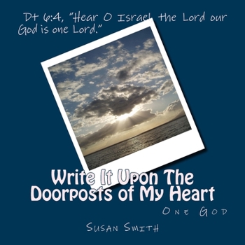 Paperback Write It Upon The Doorposts of My Heart Book