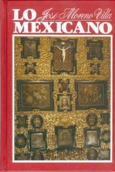 Hardcover Lo Mexico [Spanish] Book