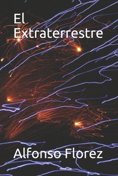 Paperback El Extraterrestre [Spanish] Book