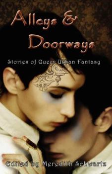 Paperback Alleys & Doorways: Stories of Queer Urban Fantasy Book