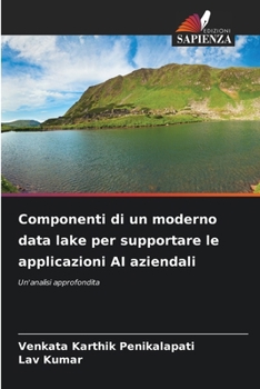 Paperback Componenti di un moderno data lake per supportare le applicazioni AI aziendali [Italian] Book