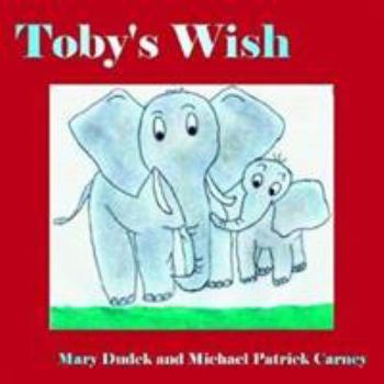 Paperback Toby's Wish Book