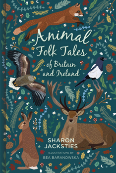 Hardcover Animal Folk Tales of Britain and Ireland Book