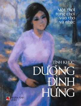 Paperback Tình Khúc Dương Đình Hưng [Vietnamese] Book